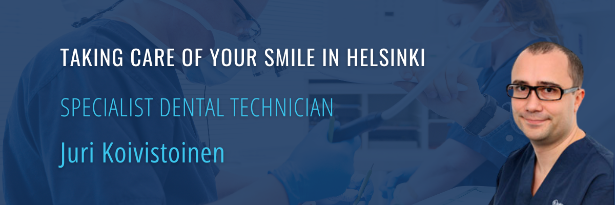 specialist dental technician juri koivistoinen helsinki